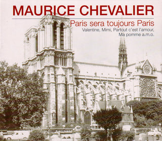 Maurice Chevalier : Paris Sera Toujours Paris  (CD, Comp)