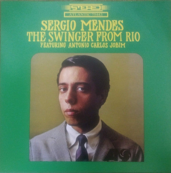 Sergio Mendes* Featuring Antonio Carlos Jobim : The Swinger From Rio (LP, Album, RE, RM)