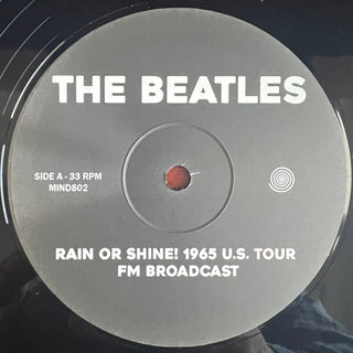 The Beatles : Rain Or Shine! 1965 U.S. Tour (LP, Comp, Ltd, Unofficial)