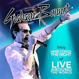 Graham Bonnet : Historic Collection Of - Here Comes The Night & Live Around The World (CD, Album, RE + CD, Album, RE + Comp)