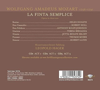 Wolfgang Amadeus Mozart, Leopold Hager, Helen Donath, Robert Holl, Anthony Rolfe Johnson, Teresa Berganza : La Finta Semplice (3xCD, Album, RE)