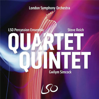 LSO Percussion Ensemble, Steve Reich, Gwilym Simcock : Quartet Quintet (CDr, Album)