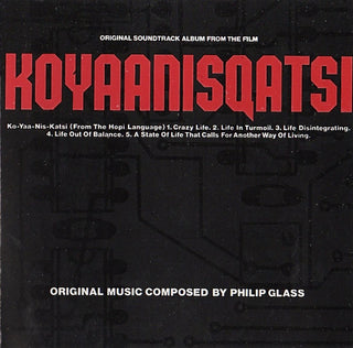 Philip Glass : Koyaanisqatsi (CD, Album, RE, PDO)