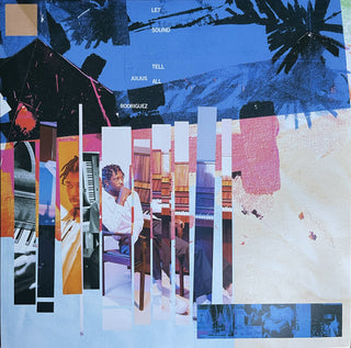 Julius Rodriguez : Let Sound Tell All (LP, Album)