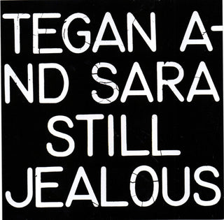 Tegan and Sara : Still Jealous (CD, Album)