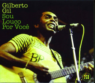 Gilberto Gil : Sou Louce Por Voce (2xCD, Comp)