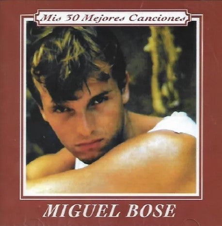 Miguel Bosé : Mis 30 Mejores Canciones (2xCD, Comp)