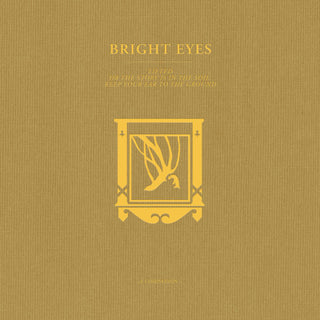 Bright Eyes : Lifted Or The Story Is In The Soil, Keep Your Ear To The Ground (A Companion) (12", EP, Ltd, Gol)
