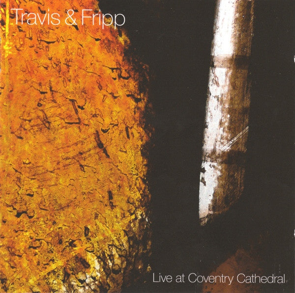 Travis & Fripp : Live At Coventry Cathedral (CD, Album)