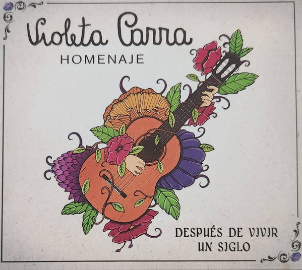 Violeta Parra : Violeta Parra: Homenaje / Después de Vivir Un Siglo (2xCD)