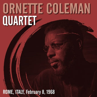 The Ornette Coleman Quartet : Rome, Italy, February 8, 1968  (LP, RE, Unofficial)