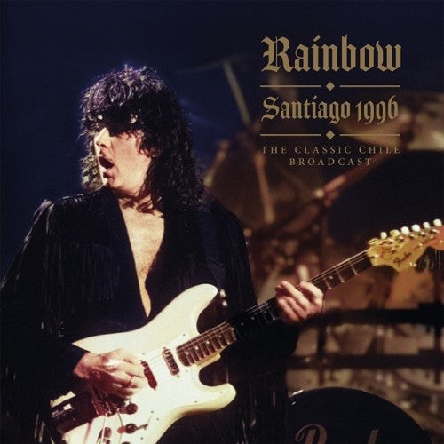 Rainbow : Santiago 1996 (The Classic Chile Broadcast) (2xLP, Unofficial, Cle)