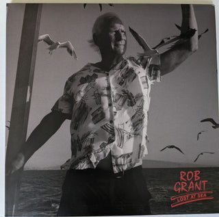 Rob Grant (12) : Lost At Sea (LP, Album, Ltd)