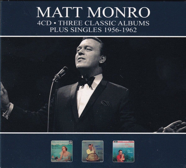 Matt Monro : Three Classic Albums Plus Singles 1956-1962 (4xCD, Comp)