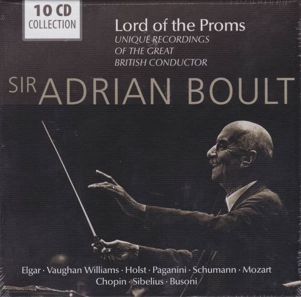 Sir Adrian Boult : Lord Of The Proms - Unique Recordings Of The Great British Conductor (10xCD + Box)