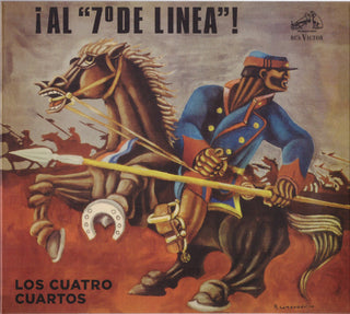 Los Cuatro Cuartos : ¡Al "7° De Línea"! (CD, Album, RE, RM, Dig)