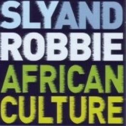 Sly And Robbie* : African Culture (CD, Comp)