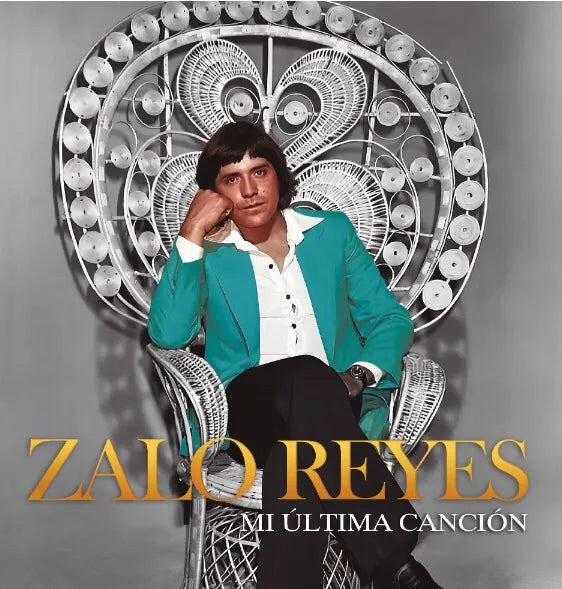 Zalo Reyes : Mi Última Canción (LP, Album)