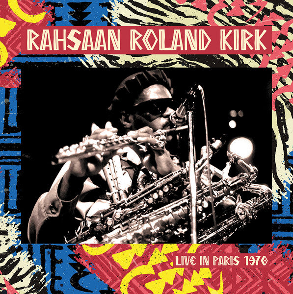 Rahsaan Roland Kirk* : Live In Paris 1970 (2xLP, Album, Unofficial)