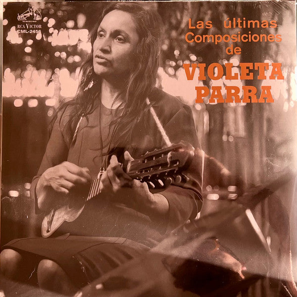 Violeta Parra : Las Últimas Composiciones De Violeta Parra (LP, Album, Vin)