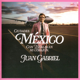 Juan Gabriel : Ciudades México Con Escalas En Mi Corazón (2xCD, Album)
