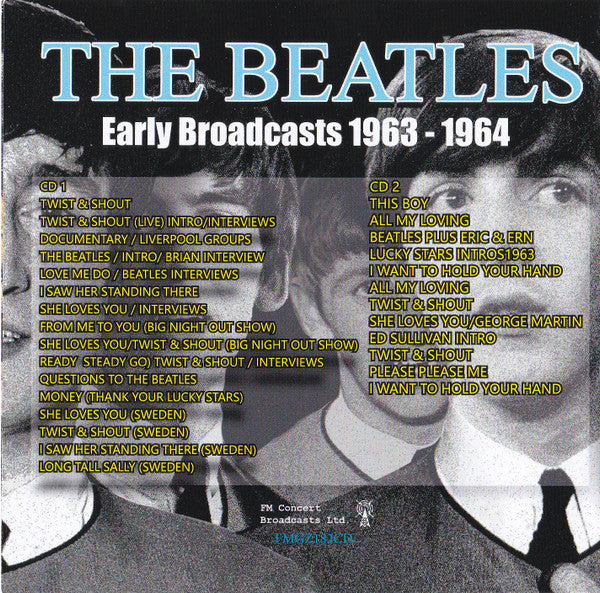 The Beatles : Early Broadcasts 1963-1964 (CD, Comp, Unofficial)