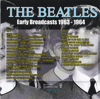 The Beatles : Early Broadcasts 1963-1964 (CD, Comp, Unofficial)