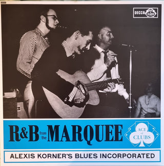 Blues Incorporated : R & B From The Marquee (LP, Album, Mono, RE, 180)