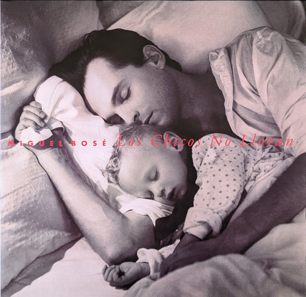 Miguel Bosé : Los Chicos No Lloran (LP, Album + CD, Album)