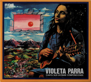 Violeta Parra : Las Últimas Composiciones De Violeta Parra (CD, Album, Ltd, Num, RM, Dig + CD, Album, Ltd, Num)