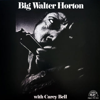 Walter Horton With Carey Bell : Big Walter Horton With Carey Bell (LP, Album, RE, 180)