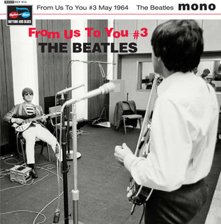 The Beatles : From Us To You #3 May 1964  (7", EP, Mono, Unofficial)