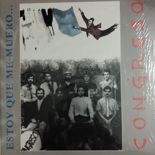 Congreso : Estoy Que Me Muero... (LP, Album, RE)