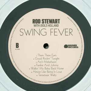 Rod Stewart With Jools Holland : Swing Fever (LP, Album, Ltd, Cle)