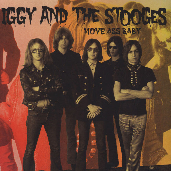Iggy And The Stooges* : Move Ass Baby (2xLP, Comp, RE, Gat)
