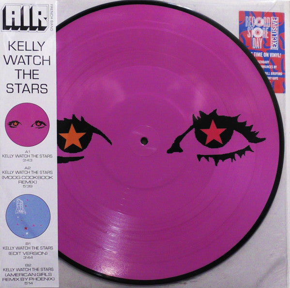 AIR French Band* : Kelly Watch The Stars (12", RSD, Ltd, Pic, RE, S/Edition)