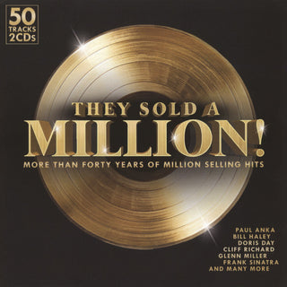 Various : They Sold A Million! (More Than Forty Years Of Million Selling Hits) (2xCD, Comp, Mono)