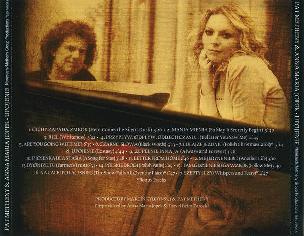 Pat Metheny & Anna Maria Jopek : Upojenie (CD, Album, RE)