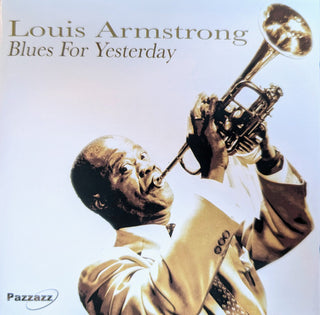 Louis Armstrong : Blues For Yesterday (CD, Album, Comp)