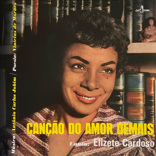 Elizeth Cardoso : Canção Do Amor Demais (LP, Album, Ltd, RE)