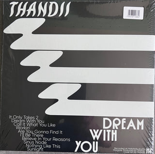 Thandii : Dream With You / Come As You (2xLP, Album, Ltd, Bla)