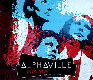 Alphaville : Forever! Best Of 40 Years (3xCD, Comp, RM)