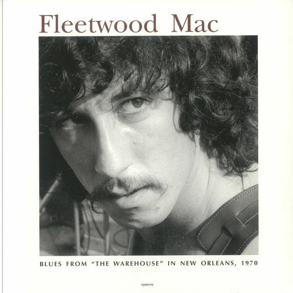 Fleetwood Mac : Blues From 'The Warehouse' In New Orleans 1970 (LP, Unofficial)