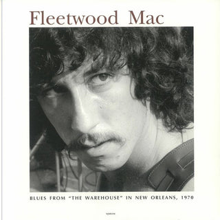 Fleetwood Mac : Blues From 'The Warehouse' In New Orleans 1970 (LP, Unofficial)