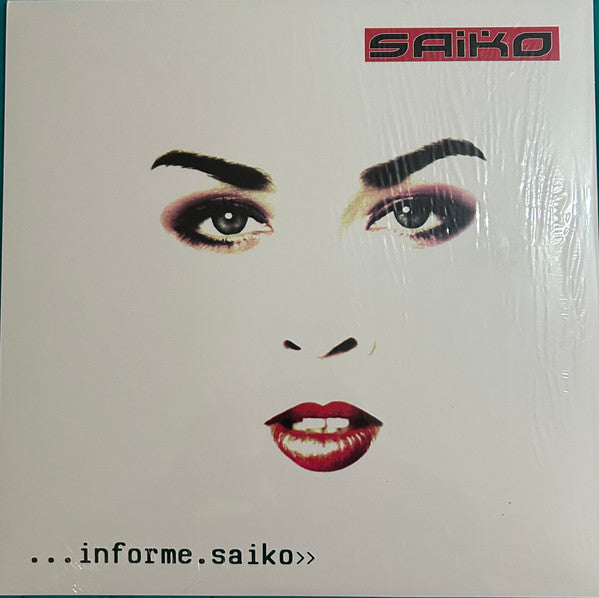 Saiko (4) : ...informe.saiko>> (LP, Album, 180)