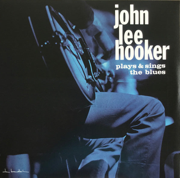 John Lee Hooker : Plays & Sings The Blues (LP, Album, RE)