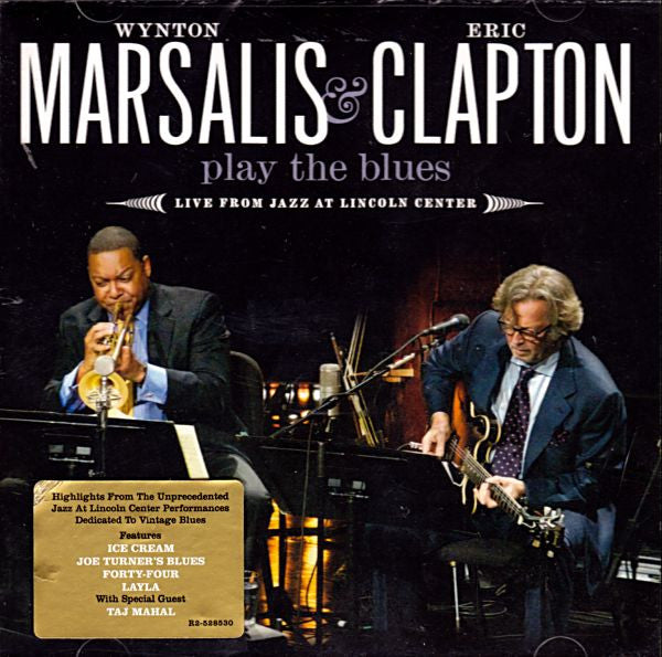 Wynton Marsalis & Eric Clapton : Play The Blues - Live From Jazz At Lincoln Center (CD, Album)