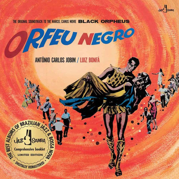 Antonio Carlos Jobim And Luiz Bonfá : The Original Soundtrack To The Marcel Camus Movie Black Orpheus (Orfeu Negro) (LP, Album, RE, 180)