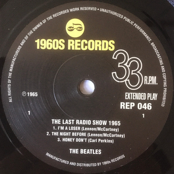 The Beatles : The Last Radio Show 1965 (7", EP, Mono, RP, Unofficial)