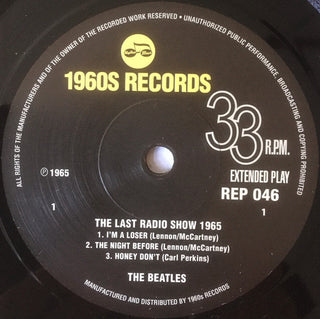 The Beatles : The Last Radio Show 1965 (7", EP, Mono, RP, Unofficial)